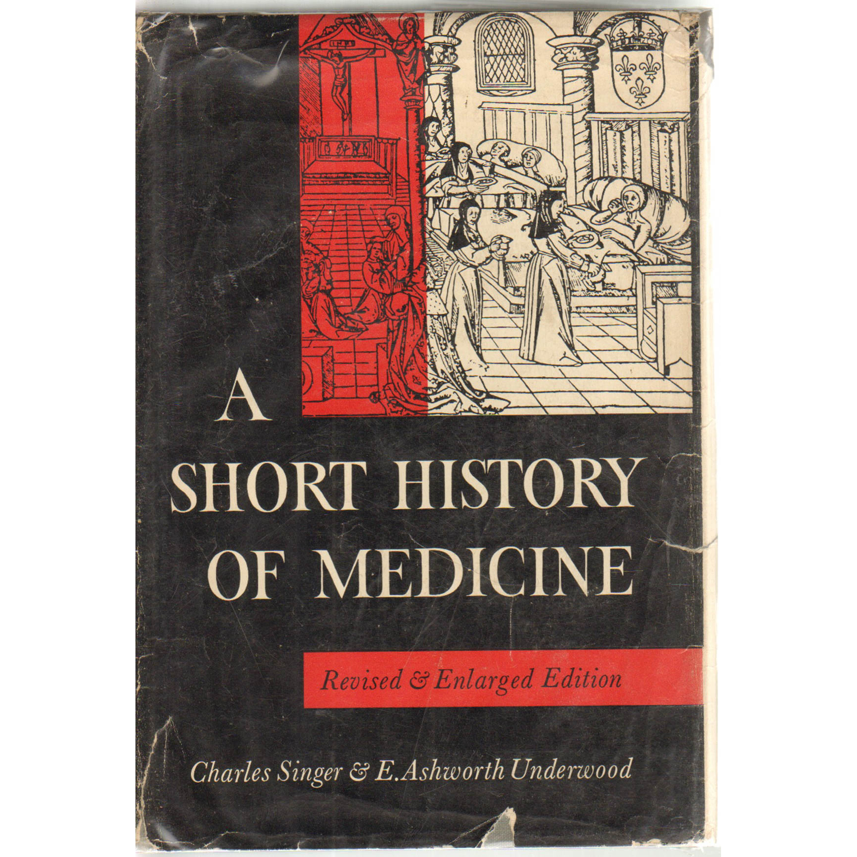 1962 Edition of "A Short History of Medicine" EBTH